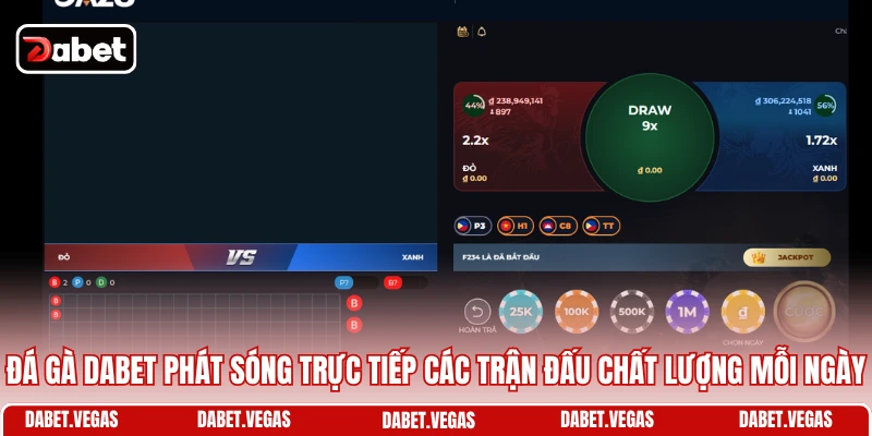 Đá Gà DABET 1 Đá gà DABET phát sóng trực tiếp các trận đấu chất lượng mỗi ngày
