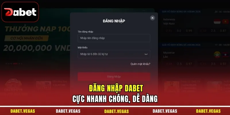 DABET 22 Đăng nhập DABET cực nhanh chóng, dễ dàng