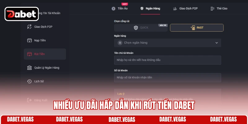 Rút Tiền DABET 4 Nhiều ưu đãi hấp dẫn khi rút tiền DABET