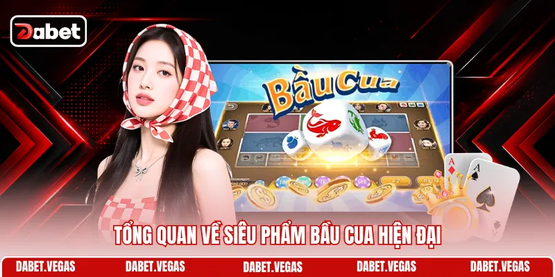 Cách Chơi Bầu Cua - Hiểu Luật Lệ, Biết Cược Hiệu Quả Cao 1 Tổng quan về siêu phẩm Bầu Cua hiện đại